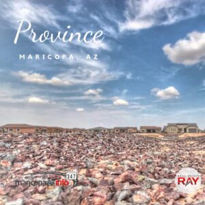 Province real estate in Maricopa Arizona