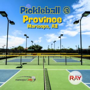 Pickle Ball in Province Maricopa AZ