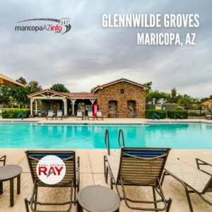 Glennwilde Groves in Maricopa Arizona, real estate RAY, Ray Del Real, Maricopa Arizona real estate agent (3)