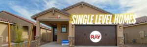 single level homes for sale in Maricopa Arizona, real estate RAY, Ray Del Real