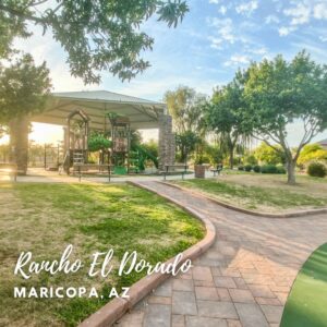 Rancho El Dorado in Maricopa AZ, “real estate” RAY, Ray Del Real Maricopa Arizona Real Estate Agent, REALTOR®